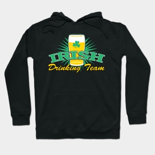 Irish Drink Team | Irish Joke Collection Hoodie